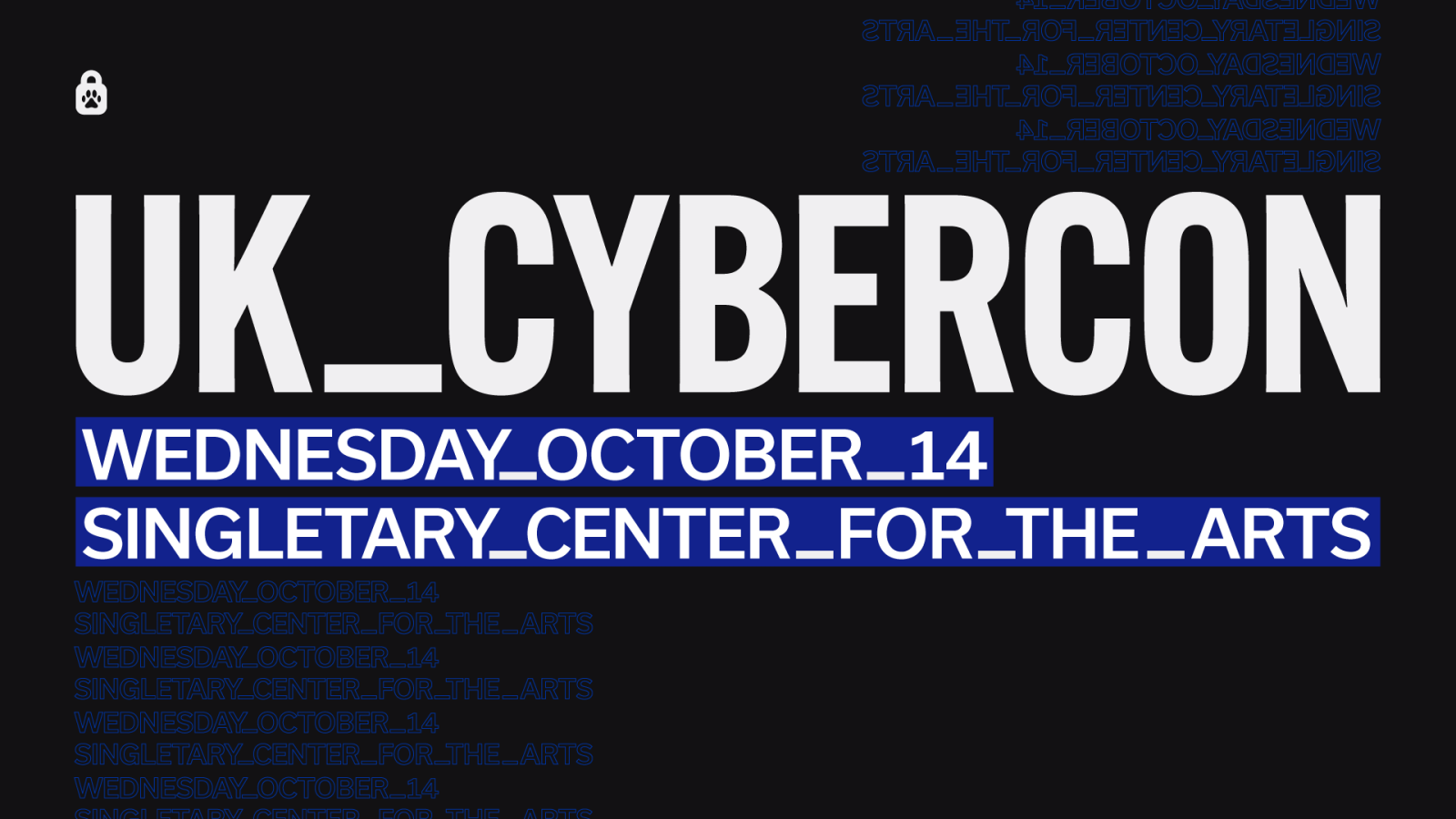 UK_CYBERCON October 14 Singletary Center for the Arts